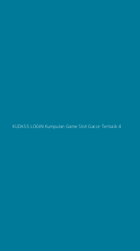 Tampilan Antarmuka Aplikasi Kuda55 Login Kumpulan Game Slot Gacor Terbaik - 4