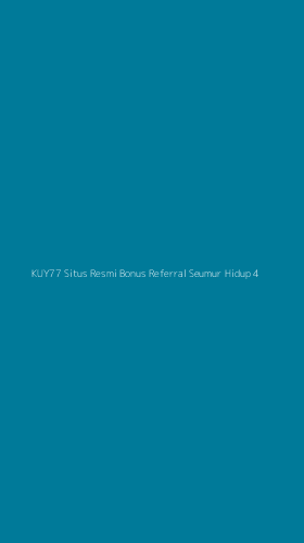 Tampilan Antarmuka Aplikasi Kuy77 Situs Resmi Bonus Referral Seumur Hidup - 4