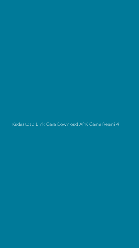 Tampilan Antarmuka Aplikasi Kadestoto Link Cara Download Apk Game Resmi - 4