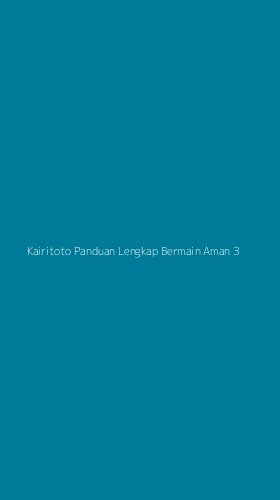 Tampilan Antarmuka Aplikasi Kairitoto Panduan Lengkap Bermain Aman - 3