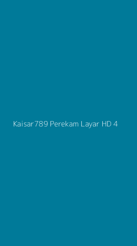 Tampilan Antarmuka Aplikasi Kaisar789 Perekam Layar Hd - 4