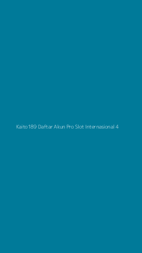 Tampilan Antarmuka Aplikasi Kaito189 Daftar Akun Pro Slot Internasional - 4