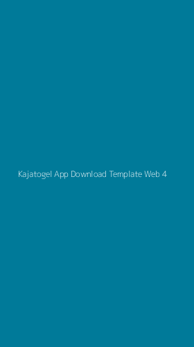Tampilan Antarmuka Aplikasi Kajatogel App Download Template Web - 4