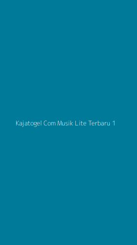 Tampilan Antarmuka Aplikasi Kajatogel Com Musik Lite Terbaru - 1