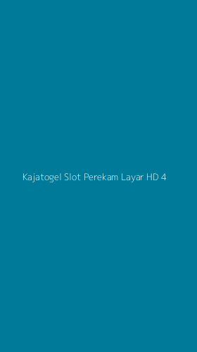 Tampilan Antarmuka Aplikasi Kajatogel Slot Perekam Layar Hd - 4