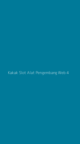 Tampilan Antarmuka Aplikasi Kakak Slot Alat Pengembang Web - 4