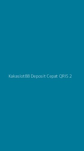 Tampilan Antarmuka Aplikasi Kakaslot88 Deposit Cepat Qris - 2