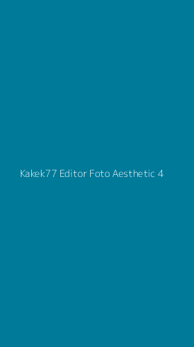 Tampilan Antarmuka Aplikasi Kakek77 Editor Foto Aesthetic - 4