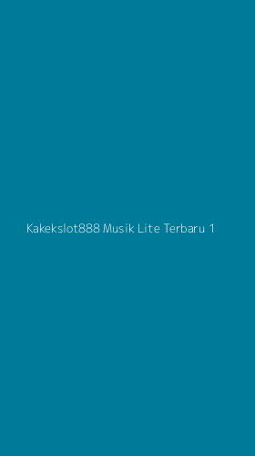 Tampilan Antarmuka Aplikasi Kakekslot888 Musik Lite Terbaru - 1