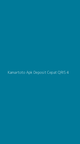 Tampilan Antarmuka Aplikasi Kamartoto Apk Deposit Cepat Qris - 4