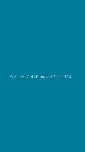 Tampilan Antarmuka Aplikasi Kamislot Anti Rungkad Pasti Jp - 4
