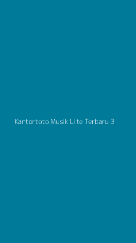 Tampilan Antarmuka Aplikasi Kantortoto Musik Lite Terbaru - 3