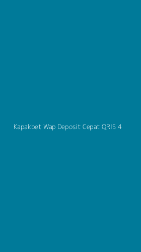 Tampilan Antarmuka Aplikasi Kapakbet Wap Deposit Cepat Qris - 4
