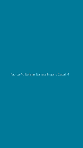 Tampilan Antarmuka Aplikasi Kapital4d Belajar Bahasa Inggris Cepat - 4