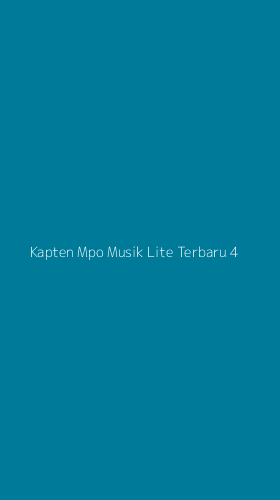Tampilan Antarmuka Aplikasi Kapten Mpo Musik Lite Terbaru - 4