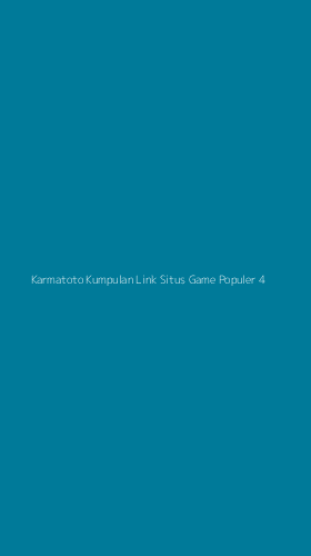 Tampilan Antarmuka Aplikasi Karmatoto Kumpulan Link Situs Game Populer - 4