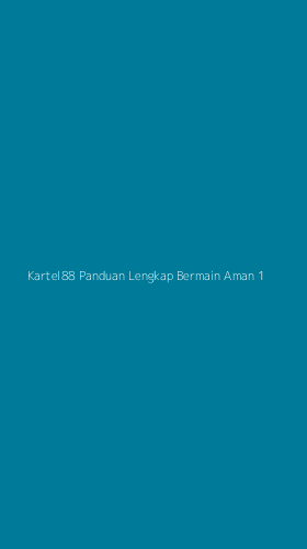 Tampilan Antarmuka Aplikasi Kartel88 Panduan Lengkap Bermain Aman - 1