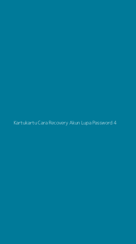 Tampilan Antarmuka Aplikasi Kartukartu Cara Recovery Akun Lupa Password - 4