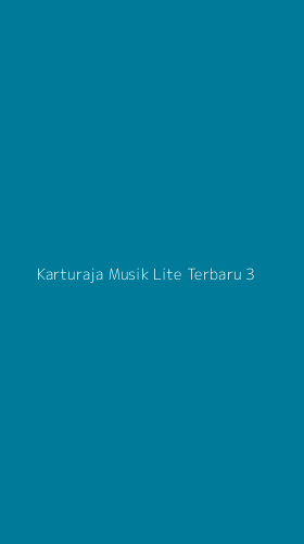 Tampilan Antarmuka Aplikasi Karturaja Musik Lite Terbaru - 3