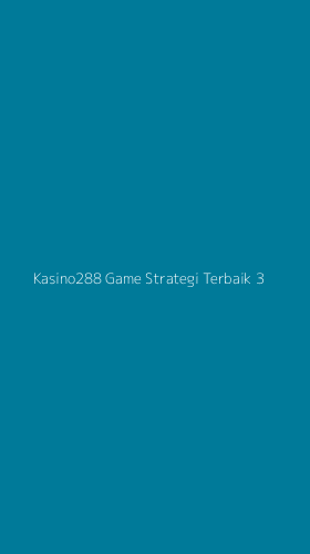 Tampilan Antarmuka Aplikasi Kasino288 Game Strategi Terbaik - 3