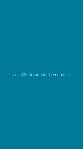 Tampilan Antarmuka Aplikasi Kaskus800 Desain Grafis Android - 4