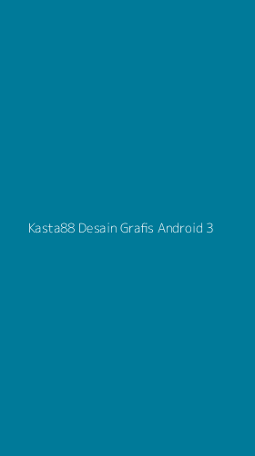 Tampilan Antarmuka Aplikasi Kasta88 Desain Grafis Android - 3