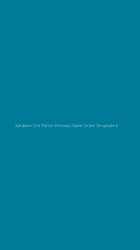 Tampilan Antarmuka Aplikasi Katakwin Slot Portal Informasi Game Online Terupdate - 4