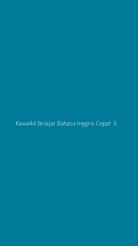 Tampilan Antarmuka Aplikasi Kawa4d Belajar Bahasa Inggris Cepat - 3
