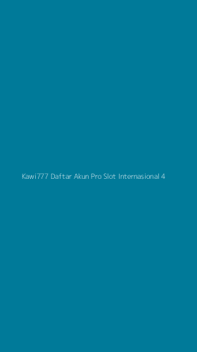 Tampilan Antarmuka Aplikasi Kawi777 Daftar Akun Pro Slot Internasional - 4