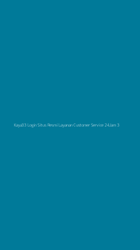 Tampilan Antarmuka Aplikasi Kaya33 Login Situs Resmi Layanan Customer Service 24jam - 3