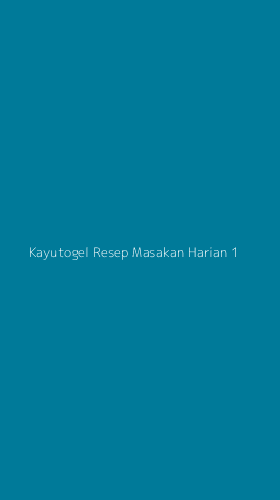Tampilan Antarmuka Aplikasi Kayutogel Resep Masakan Harian - 1