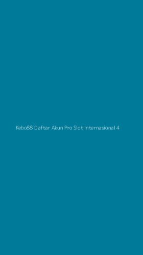 Tampilan Antarmuka Aplikasi Kebo88 Daftar Akun Pro Slot Internasional - 4
