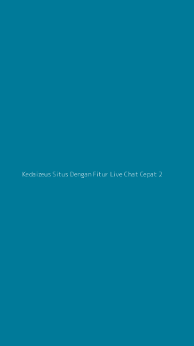 Tampilan Antarmuka Aplikasi Kedaizeus Situs Dengan Fitur Live Chat Cepat - 2