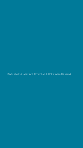 Tampilan Antarmuka Aplikasi Kediritoto Com Cara Download Apk Game Resmi - 4