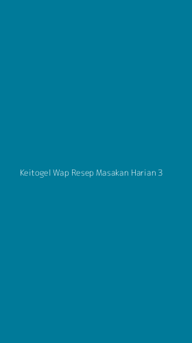 Tampilan Antarmuka Aplikasi Keitogel Wap Resep Masakan Harian - 3