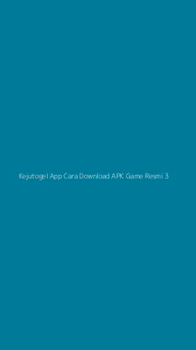 Tampilan Antarmuka Aplikasi Kejutogel App Cara Download Apk Game Resmi - 3