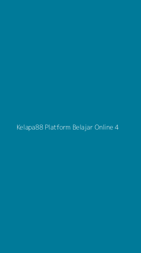 Tampilan Antarmuka Aplikasi Kelapa88 Platform Belajar Online - 4