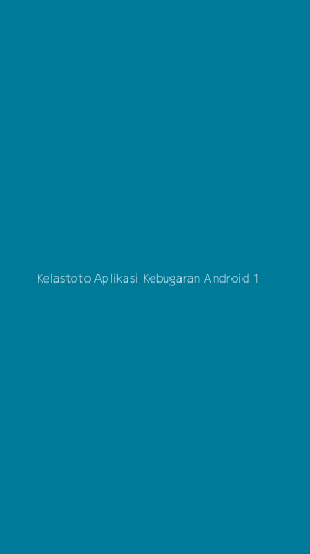 Tampilan Antarmuka Aplikasi Kelastoto Aplikasi Kebugaran Android - 1