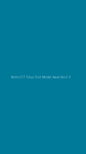 Tampilan Antarmuka Aplikasi Kelinci77 Situs Slot Modal Awal Kecil - 3