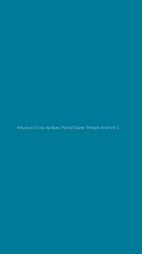 Tampilan Antarmuka Aplikasi Keluaran China Aplikasi Portal Game Terbaik Android - 2