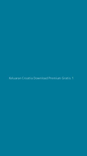 Tampilan Antarmuka Aplikasi Keluaran Croatia Download Premium Gratis - 1