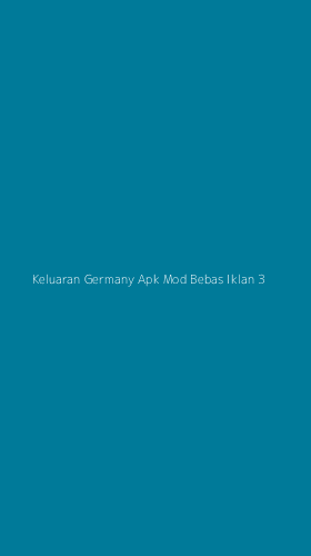 Tampilan Antarmuka Aplikasi Keluaran Germany Apk Mod Bebas Iklan - 3