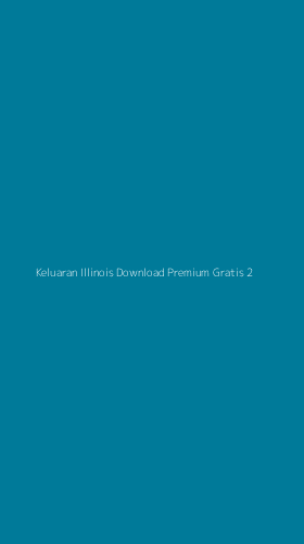Tampilan Antarmuka Aplikasi Keluaran Illinois Download Premium Gratis - 2