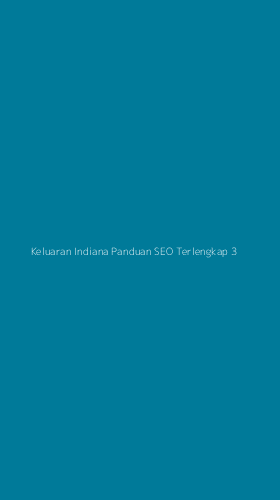 Tampilan Antarmuka Aplikasi Keluaran Indiana Panduan Seo Terlengkap - 3