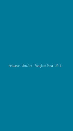 Tampilan Antarmuka Aplikasi Keluaran Kim Anti Rungkad Pasti Jp - 4