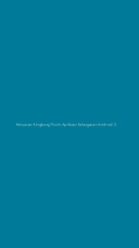 Tampilan Antarmuka Aplikasi Keluaran Kingkong Pools Aplikasi Kebugaran Android - 3
