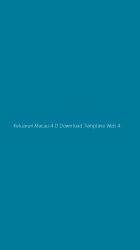 Tampilan Antarmuka Aplikasi Keluaran Macau 4 D Download Template Web - 4