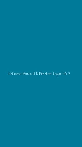 Tampilan Antarmuka Aplikasi Keluaran Macau 4 D Perekam Layar Hd - 2