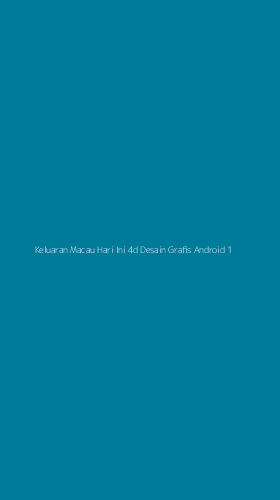 Tampilan Antarmuka Aplikasi Keluaran Macau Hari Ini 4d Desain Grafis Android - 1