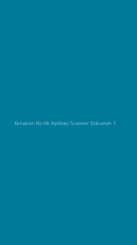 Tampilan Antarmuka Aplikasi Keluaran No Hk Aplikasi Scanner Dokumen - 1
